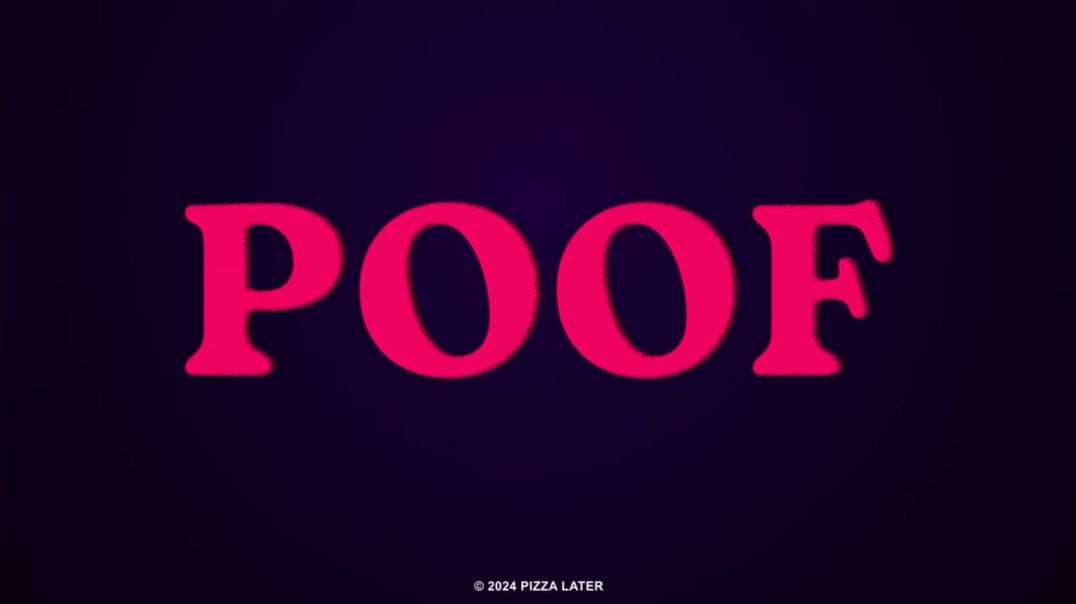 POOF!
